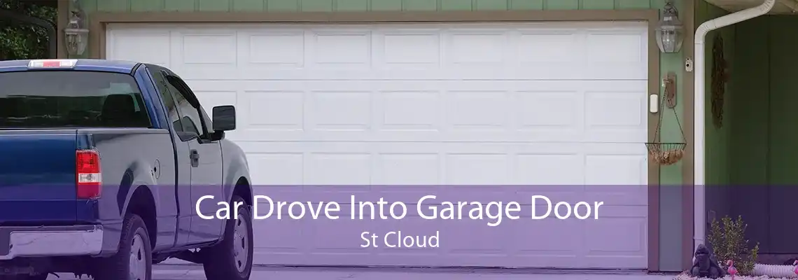 Car Drove Into Garage Door St Cloud
