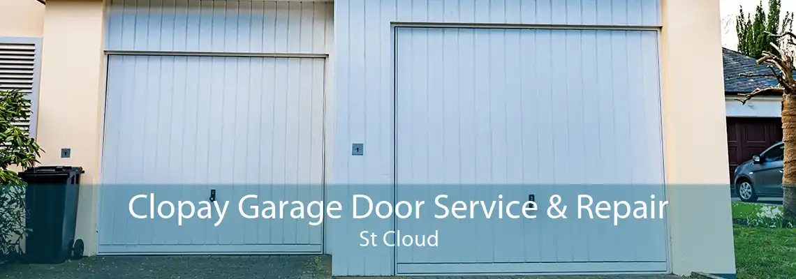 Clopay Garage Door Service & Repair St Cloud