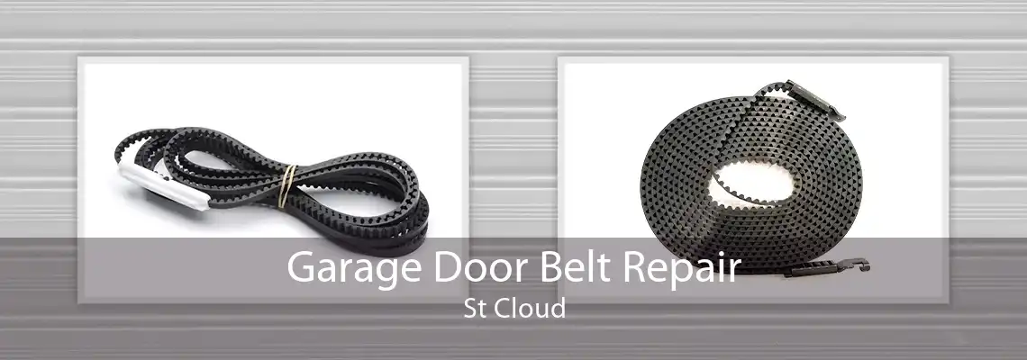 Garage Door Belt Repair St Cloud