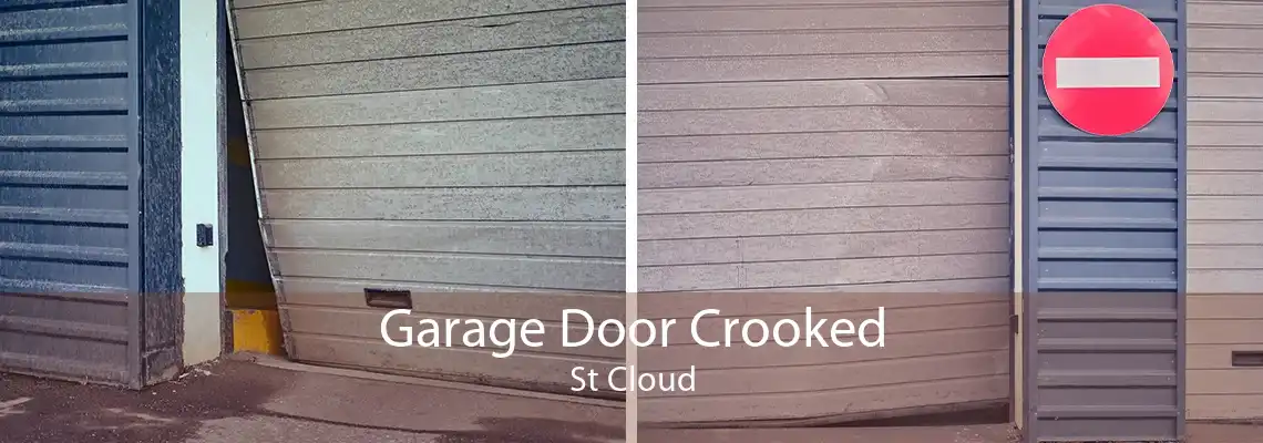 Garage Door Crooked St Cloud