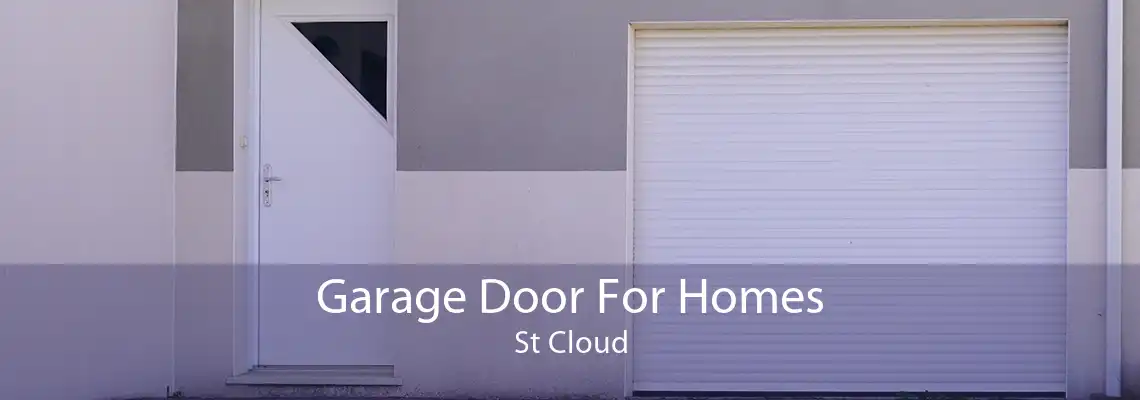 Garage Door For Homes St Cloud