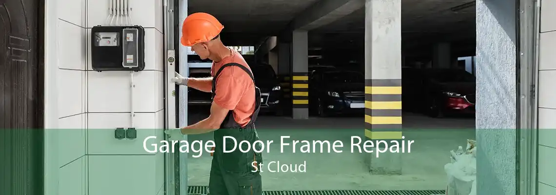 Garage Door Frame Repair St Cloud