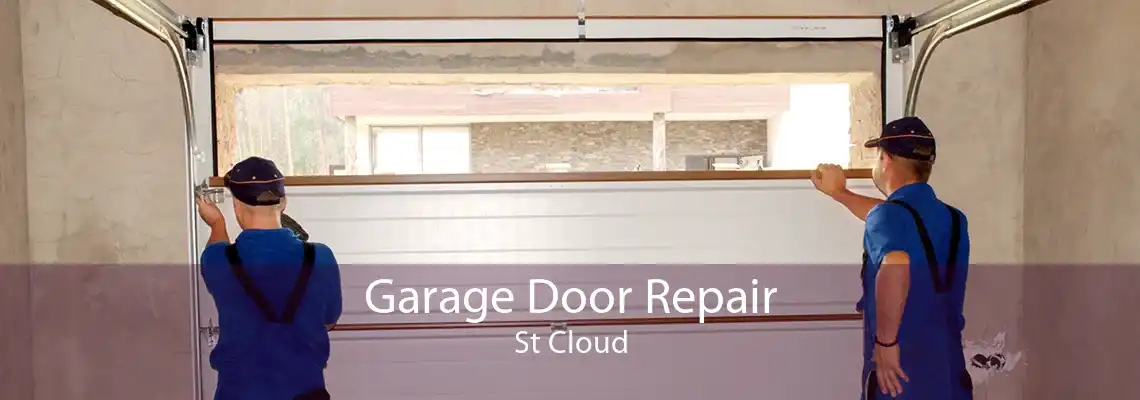 Garage Door Repair St Cloud