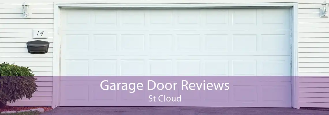 Garage Door Reviews St Cloud