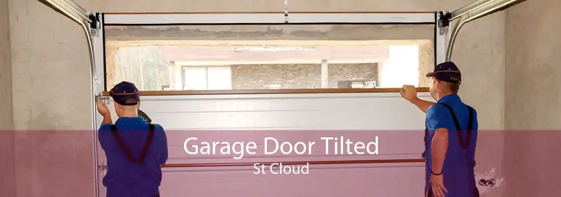 Garage Door Tilted St Cloud