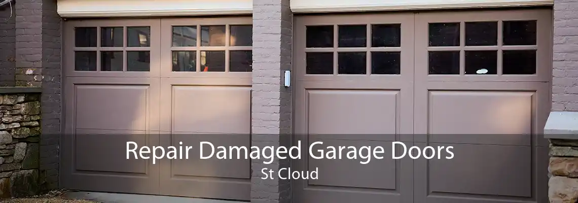 Repair Damaged Garage Doors St Cloud