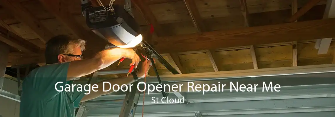 Garage Door Opener Repair Near Me St Cloud
